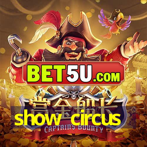 show circus